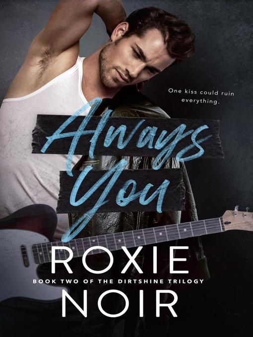 Title details for Always You by Roxie Noir - Available
